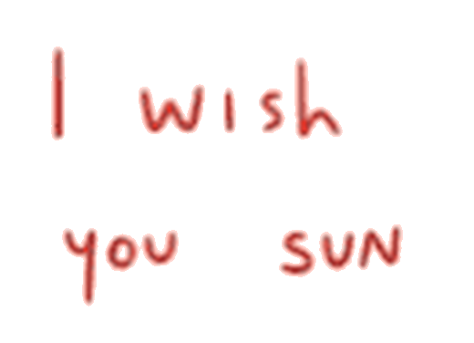 I wish you sun lettering